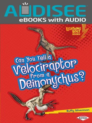 cover image of Can You Tell a Velociraptor from a Deinonychus?